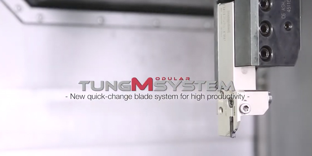 TungModularSystem - New quick-change blade system for high productivity