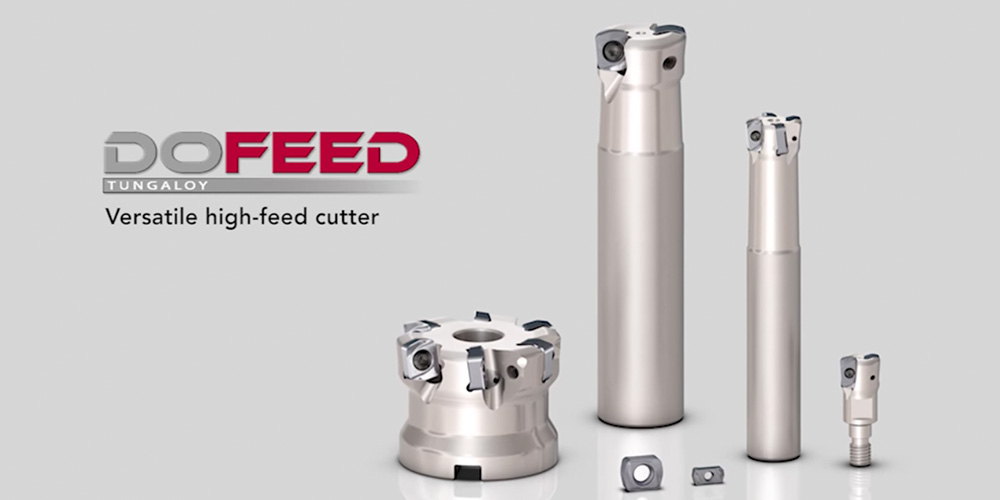 DoFeed - The ultimate high-feed cutter with maximum versatility